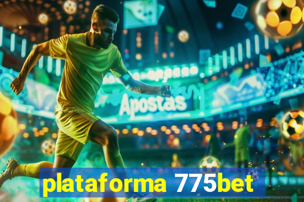 plataforma 775bet